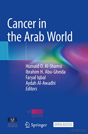 Cancer in the Arab World - Humaid O. Al-Shamsi [KSIĄŻKA]