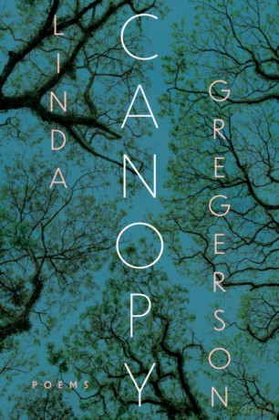 Canopy: Poems - Linda Gregerson [KSIĄŻKA]