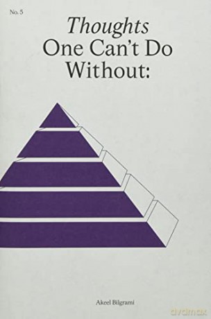 Capital, Culture and the Commons: Thoughts One Can't Do Without No. 5 - Akeel Bilgrami [KSIĄŻKA]
