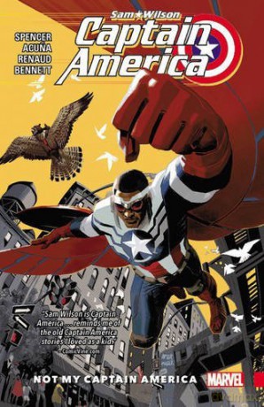 Captain America: Sam Wilson Vol. 1 - Not My Captain America - Nick Spencer [KSIĄŻKA]