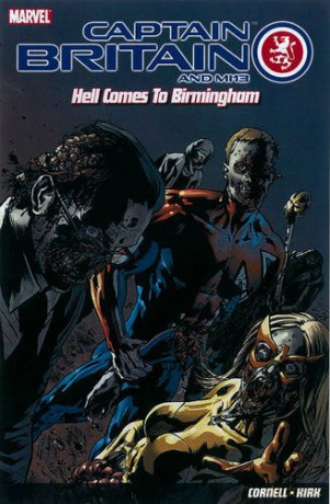 Captain Britain and MI13: Hell Comes to Birmingham - Paul Cornell [KOMIKS]