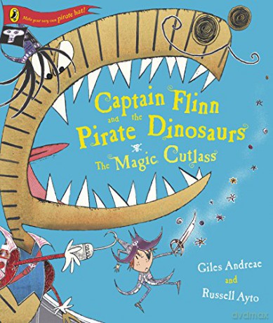Captain Flinn and the Pirate Dinosaurs - The Magic Cutlass - Giles Andreae [KSIĄŻKA]