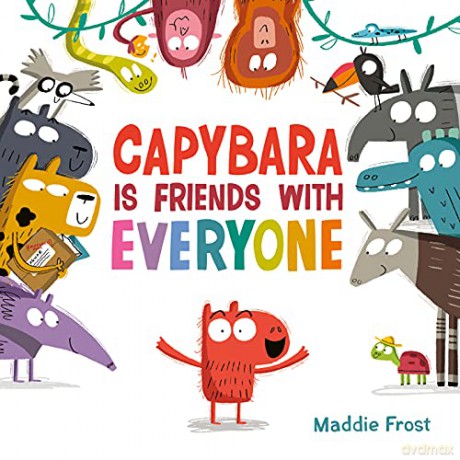 Capybara Is Friends with Everyone - Maddie Frost [KSIĄŻKA]