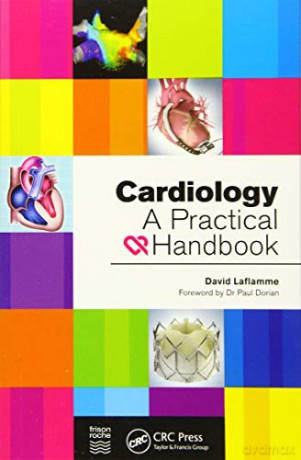Cardiology: A Practical Handbook - David Laflamme [KSIĄŻKA]