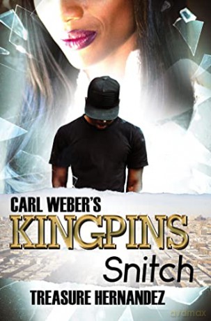 Carl Weber's Kingpins: Snitch - Treasure Hernandez [KSIĄŻKA]