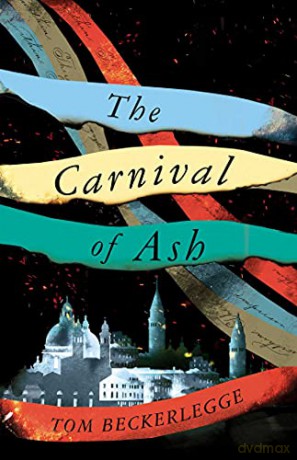 Carnival of Ash - Tom Beckerlegge [KSIĄŻKA]