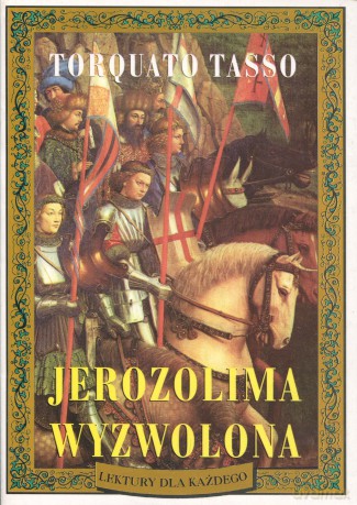 Jerozolima wyzwolona  [KSIĄŻKA]