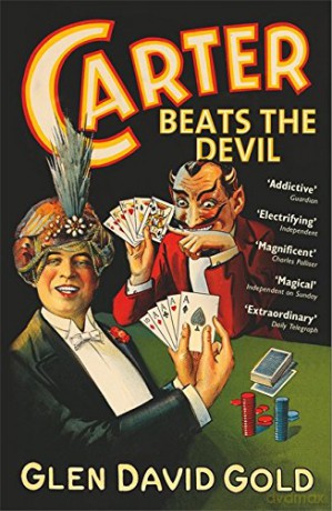 Carter Beats the Devil - Glen David Gold [KSIĄŻKA]