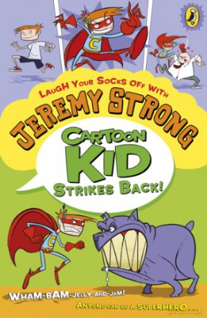 Cartoon Kid Strikes Back! - Jeremy Strong [KSIĄŻKA]