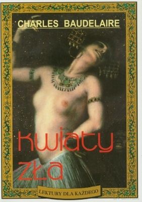 Kwiaty zła - Charles Baudelaire  [KSIĄŻKA]