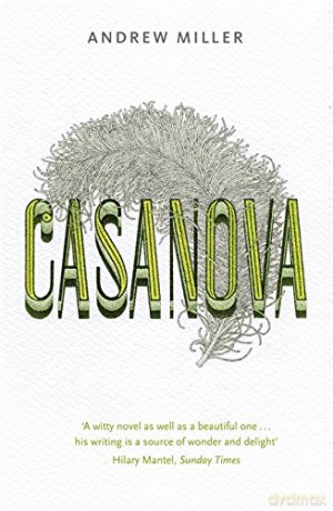 Casanova - Andrew Miller [KSIĄŻKA]