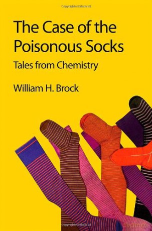 Case of the Poisonous Socks: Tales from Chemistry [KSIĄŻKA]