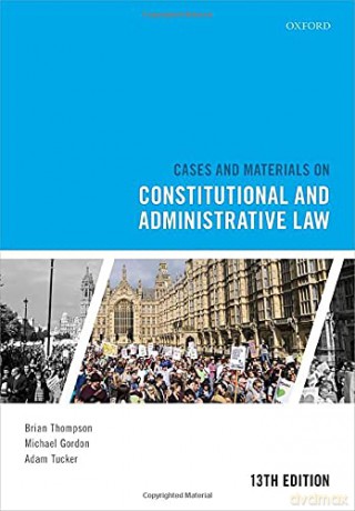 Cases and Materials on Constitutional and Administrative Law - Brian Thompson [KSIĄŻKA]