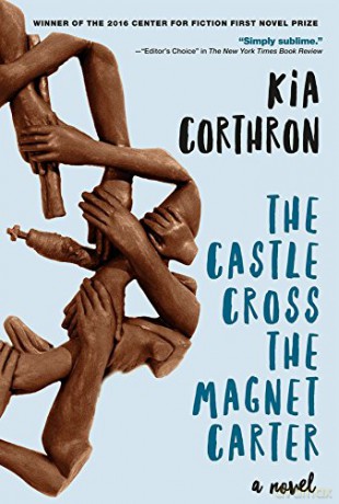Castle Cross The Magnet Carter, The - Kia Corthron [KSIĄŻKA]