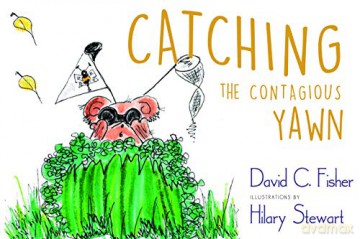 Catching the Contagious Yawn - David C Fisher [KSIĄŻKA]