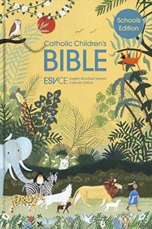 Catholic Children's Bible, Schools' Edition: English Standard Version - Catholic Edition (Esv-Ce) - SPCK ESV-CE Bibles [KSIĄŻKA]