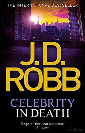 Celebrity In Death - J. D. Robb [KSIĄŻKA]