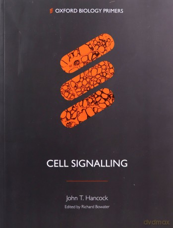 Cell Signalling (Oxford Biology Primers) - John T. Hancock [KSIĄŻKA]
