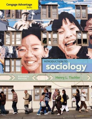Cengage Advantage Books: Introduction to Sociology - Henry Tischler [KSIĄŻKA]
