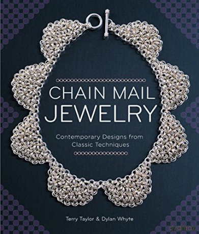 Chain Mail Jewelry: Contemporary Designs from Classic Techniques - Terry Taylor [KSIĄŻKA]