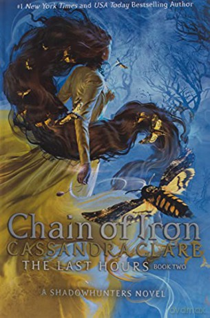 Chain of Iron (Export) (Last Hours) - Cassandra Clare [KSIĄŻKA]