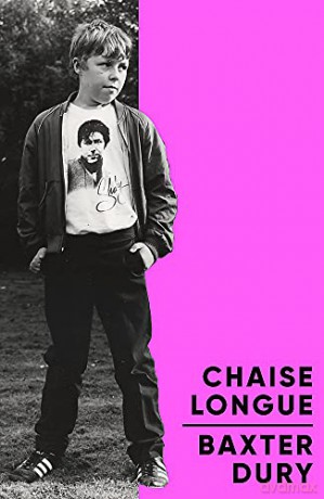 Chaise Longue - Baxter Dury [KSIĄŻKA]