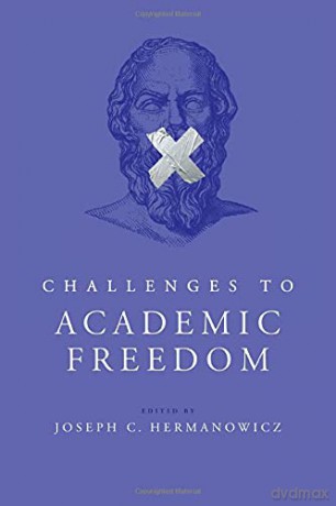 Challenges to Academic Freedom - Joseph C. Hermanowicz [KSIĄŻKA]