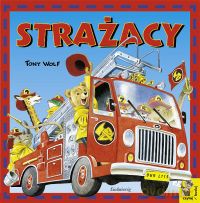 Strażacy (książka z modelem do składania) [KSIĄŻKA]
