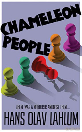 Chameleon People: 4 (K2 and Patricia series, 4) - Hans Olav Lahlum [KSIĄŻKA]