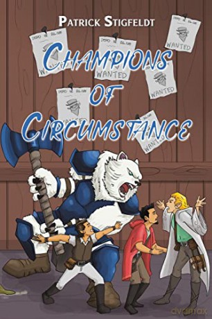 Champions of Circumstance - Patrick Stigfeldt [KSIĄŻKA]
