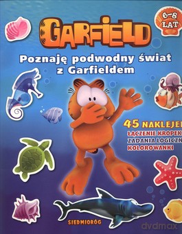 Poznaję podwodny świat z Garfieldem (naklejanka 6-8 lat) [KSIĄŻKA]