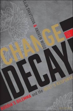 Change or Decay: Russia's Dilemma and the West's Response - Andrew Wood [KSIĄŻKA]