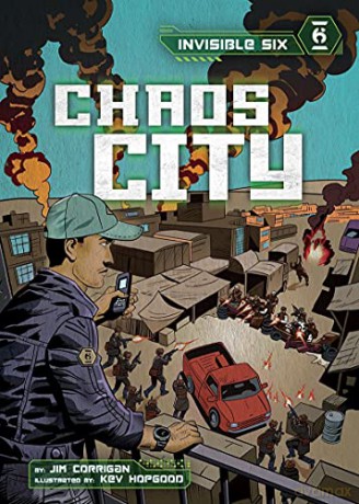 Chaos City (Invisible Six) - Jim Corrigan [KSIĄŻKA]