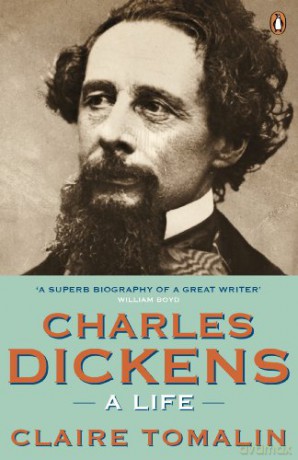 Charles Dickens: A Life - Claire Tomalin [KSIĄŻKA]