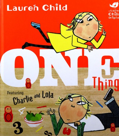 Charlie and Lola: One Thing Board Book - Lauren Child [KSIĄŻKA]