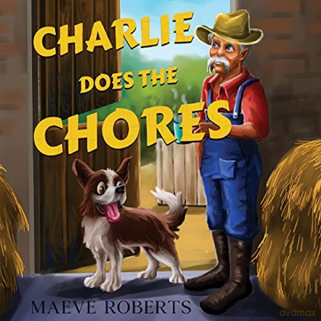 Charlie does the Chores - Maeve Roberts [KSIĄŻKA]