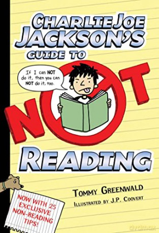 Charlie Joe Jackson's Guide to Not Reading: 1 - Tommy Greenwald [KSIĄŻKA]