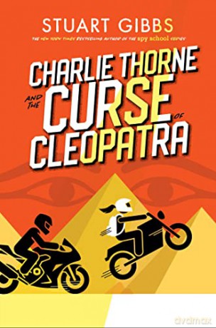 Charlie Thorne and the Curse of Cleopatra - Stuart Gibbs [KSIĄŻKA]