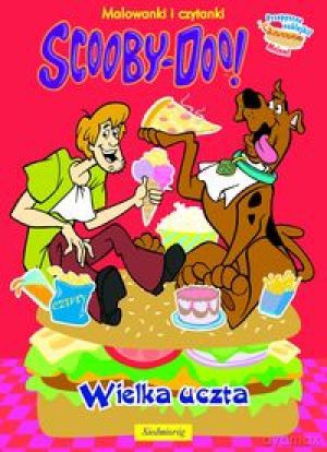 Naklejam i maluję. Scooby-Doo! Wielka uczta [KSIĄŻKA]
