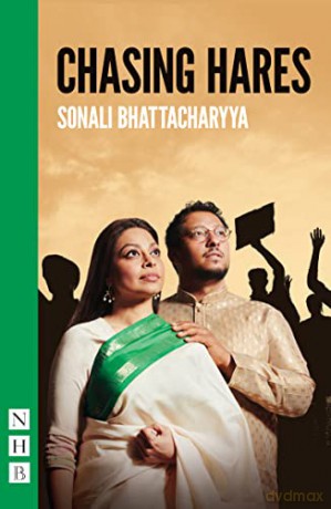 Chasing Hares (NHB Modern Plays) - Sonali Bhattacharyya [KSIĄŻKA]