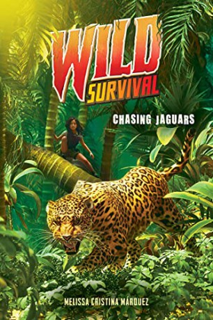 Chasing Jaguars (Wild Survival #3) - Melissa Cristina Marquez [KSIĄŻKA]