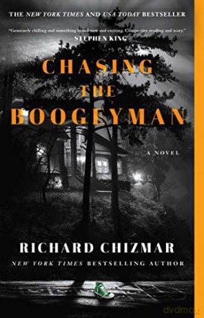 Chasing the Boogeyman - Richard Chizmar [KSIĄŻKA]