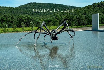 Château La Coste - Château La Coste Company [KSIĄŻKA]