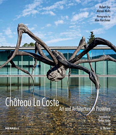 Château La Coste: Art and Architecture in Provence - Robert Ivy [KSIĄŻKA]