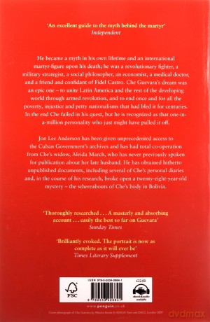 Che Guevara: the definitive portrait of one of the twentieth century's most fascinating historical figures, by critically-acclaimed New York Times journalist Jon Lee Anderson - Jon Lee Anderson [KSIĄŻKA]