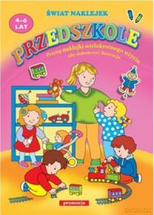 Odkrywam świat z naklejkami. Przedszkole [KSIĄŻKA]