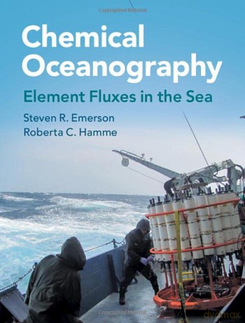 Chemical Oceanography: Element Fluxes in the Sea - Steven R. Emerson [KSIĄŻKA]