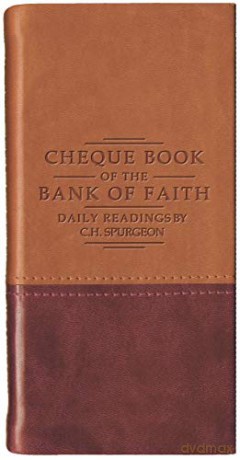 Chequebook of the Bank of Faith Tan/Burg - C. H. Spurgeon [KSIĄŻKA]