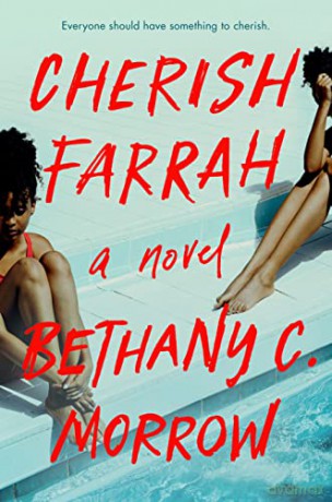 Cherish Farrah: A Novel - Morrow [KSIĄŻKA]