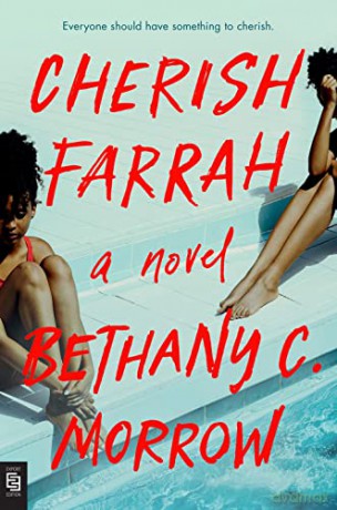 Cherish Farrah: A Novel - Morrow [KSIĄŻKA]